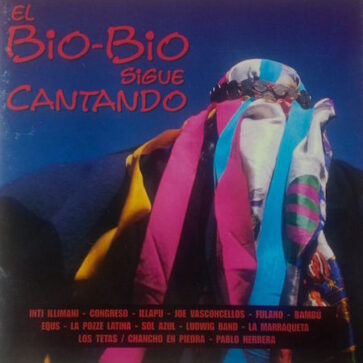 El Bio-Bio sigue cantando